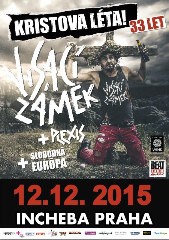 V Punkovým království bude mejdan!  VISACÍ ZÁMEK – KRISTOVA LÉTA! 33 LET