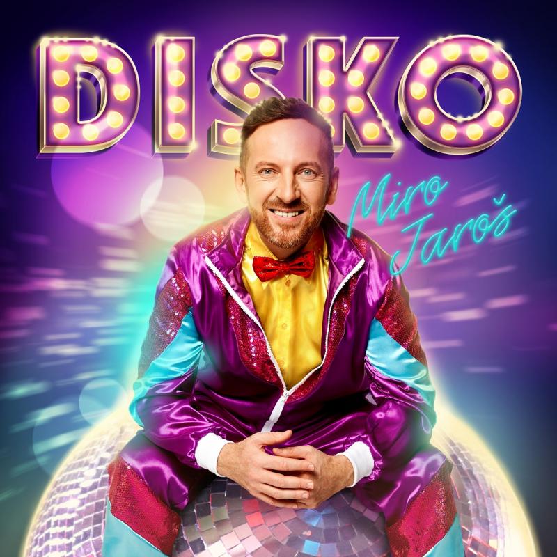 Miro Jaroš prichádza s najfarebnejším albumom všetkých čias! Album Disko na CD, platni aj magnetofónovej kazete