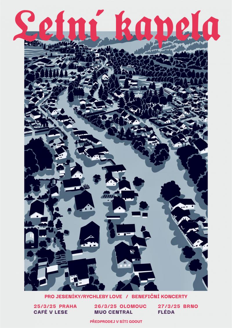 LETNÍ KAPELA  zahraje pro Jeseníky! Čtyři benefiční koncerty podpoří veřejnou sbírku projektu Jeseníky/Rychleby LOVE